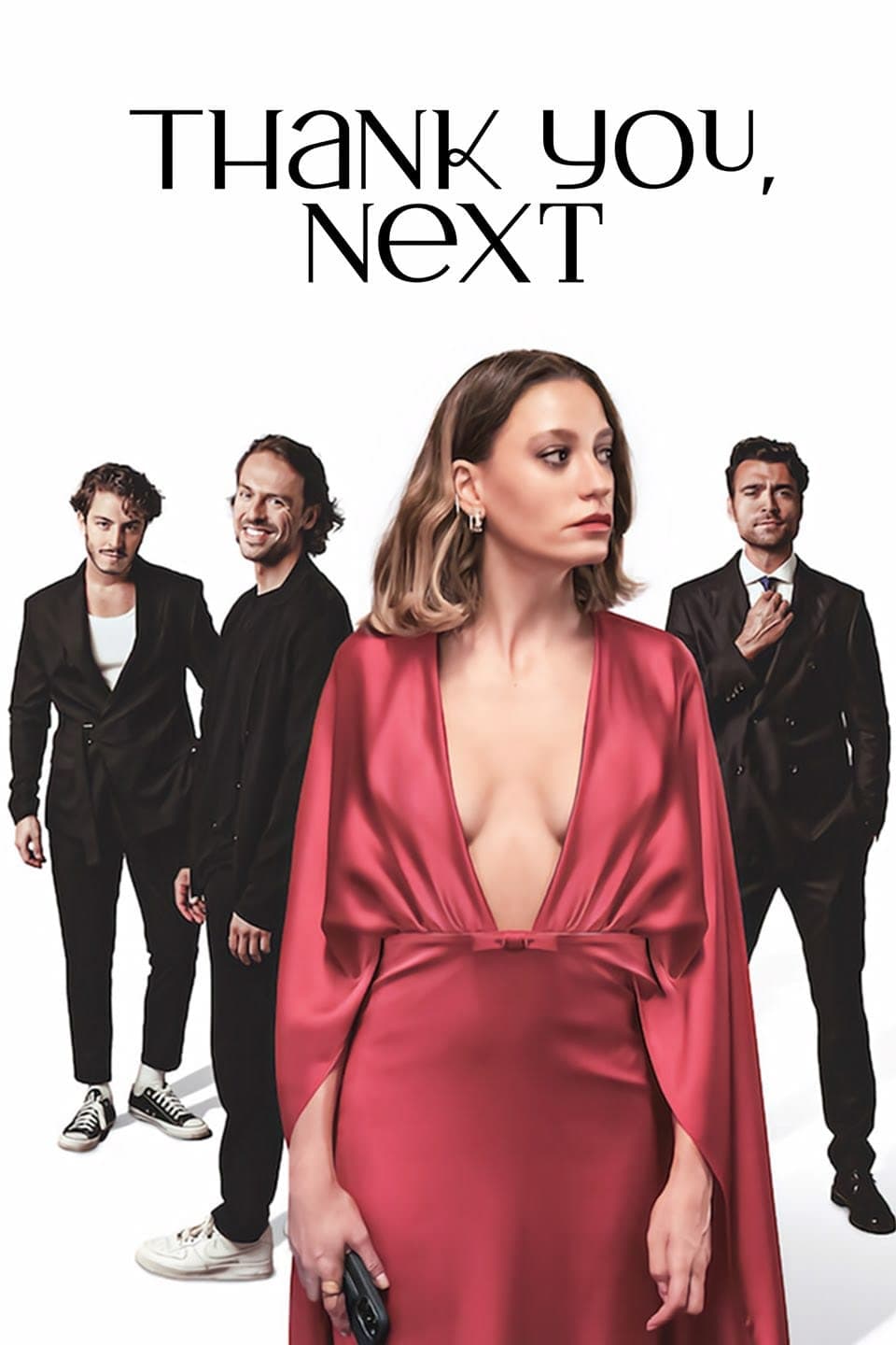 Thank You, Next (2024 TV Series)
